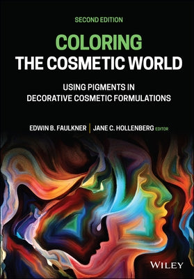 Coloring the Cosmetic World by Faulkner, Edwin B.
