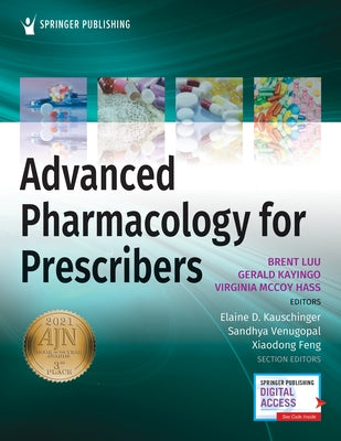 Advanced Pharmacology for Prescribers by Luu, Brent