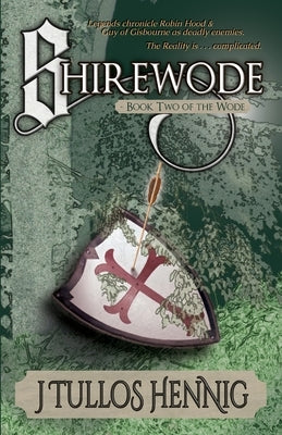 Shirewode by Hennig, J. Tullos