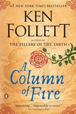 A Column of Fire by Follett, Ken