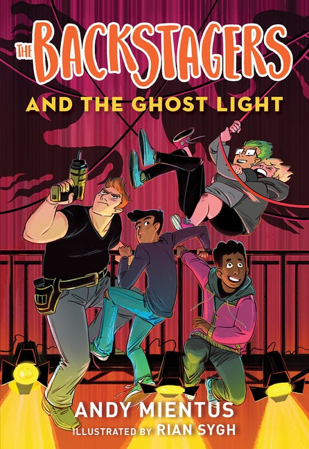 The Backstagers and the Ghost Light (Backstagers #1) by Mientus, Andy