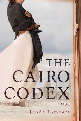 The Cairo Codex by Lambert, Linda