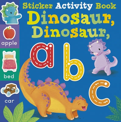 Dinosaur Dinosaur ABC: Sticker Activity Book by Craven, Villetta