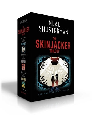 The Skinjacker Trilogy (Boxed Set): Everlost; Everwild; Everfound by Shusterman, Neal