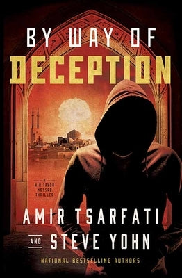 By Way of Deception: A NIR Tavor Mossad Thriller by Tsarfati, Amir