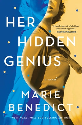 Her Hidden Genius by Benedict, Marie