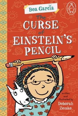 The Curse of Einstein's Pencil by Zemke, Deborah