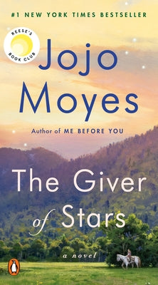 The Giver of Stars by Moyes, Jojo