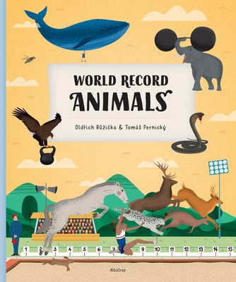 World Record Animals by Ruzicka, Oldrich