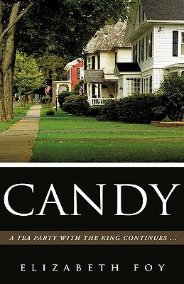 Candy by Foy, Elizabeth