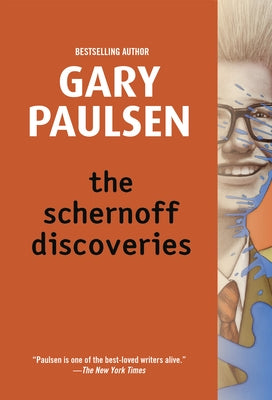 The Schernoff Discoveries by Paulsen, Gary