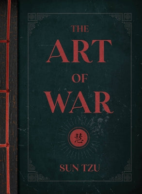 The Art of War by Tzu, Sun