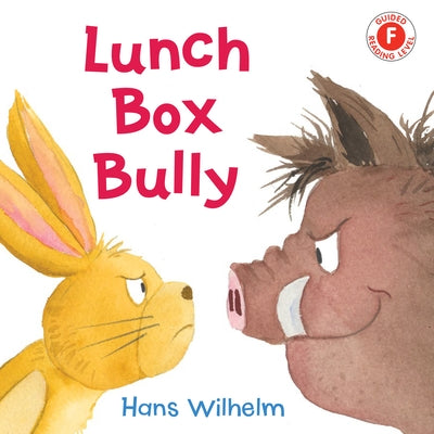Lunch Box Bully by Wilhelm, Hans