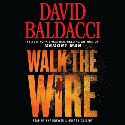 Walk the Wire by Baldacci, David