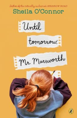 Until Tomorrow, Mr. Marsworth by O'Connor, Sheila