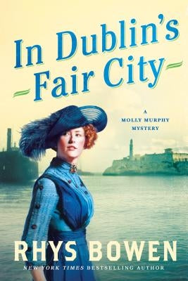 In Dublin's Fair City by Bowen, Rhys