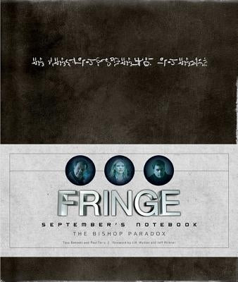 Fringe: September's Notebook by Bennett, Tara