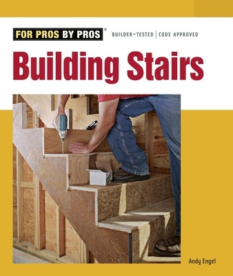 Building Stairs by Engel, Andrew