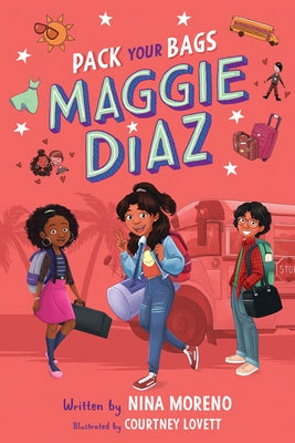 Pack Your Bags, Maggie Diaz by Moreno, Nina