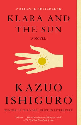 Klara and the Sun by Ishiguro, Kazuo