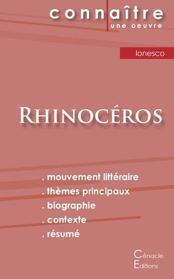 Fiche de lecture Rhinocéros de Eugène Ionesco (Analyse littéraire de référence et résumé complet) by Ionesco, Eug&#232;ne