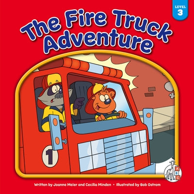 The Fire Truck Adventure by Meier, Joanne