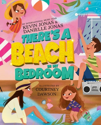 There's a Beach in My Bedroom by Jonas, Kevin