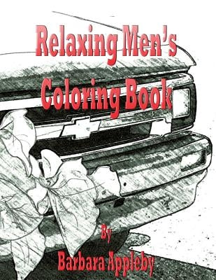 Relaxing Men's Coloring Book by Appleby, Barbara