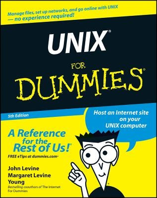 Unix for Dummies by Levine, John R.