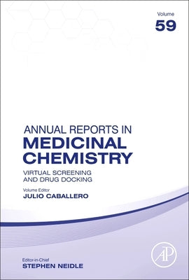Virtual Screening and Drug Docking: Volume 59 by Caballero, Julio