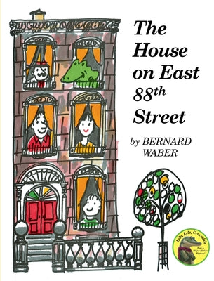 The House on East 88th Street by Waber, Bernard