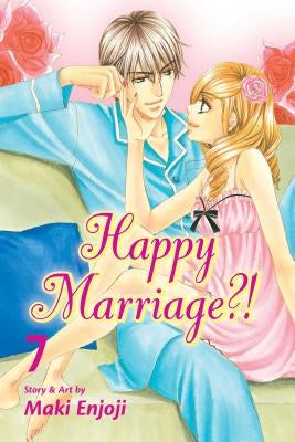 Happy Marriage?!, Vol. 7, 7 by Enjoji, Maki