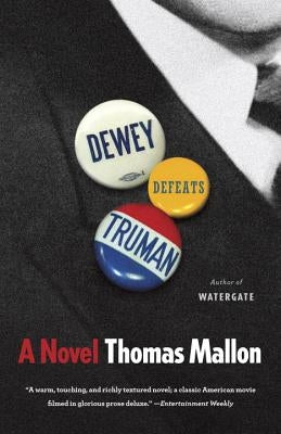 Dewey Defeats Truman by Mallon, Thomas