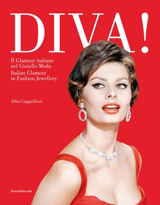 Diva! Italian Glamour in Fashion Jewellery by Cappellieri, Alba