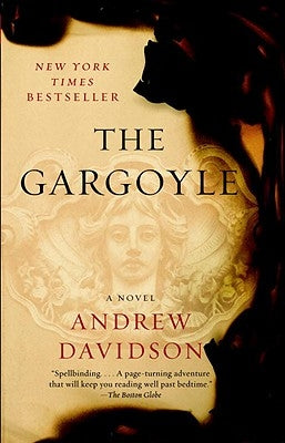 The Gargoyle by Davidson, Andrew