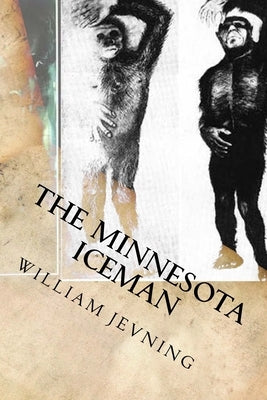 The Minnesota Iceman by Jevning, William