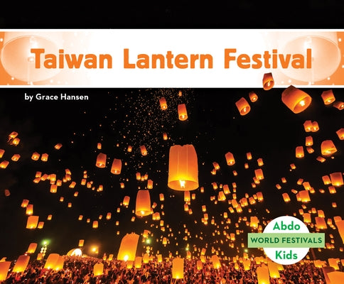 Taiwan Lantern Festival by Hansen, Grace