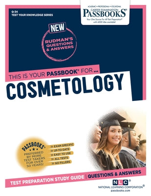 Cosmetology (Q-34): Passbooks Study Guidevolume 34 by National Learning Corporation