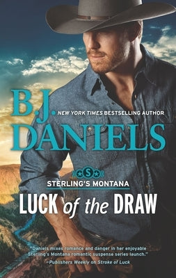 Luck of the Draw by Daniels, B. J.