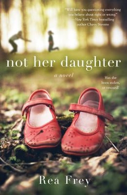 Not Her Daughter by Frey, Rea