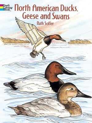 North American Ducks, Geese and Swans Coloring Book by Soffer, Ruth