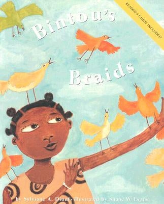 Bintou's Braids by Diouf, Sylvianne