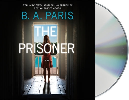 The Prisoner by Paris, B. A.
