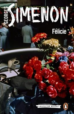 Félicie by Simenon, Georges