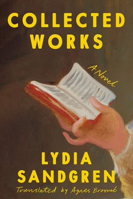 Collected Works by Sandgren, Lydia