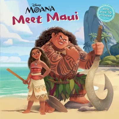 Meet Maui (Disney Moana) by Posner-Sanchez, Andrea