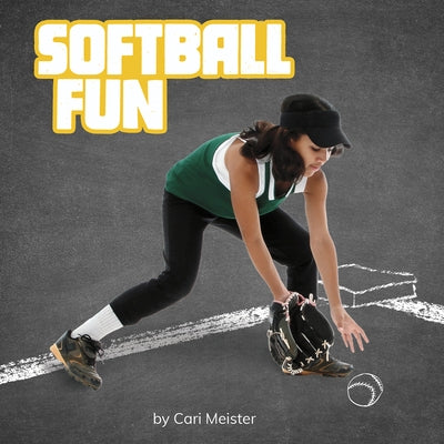 Softball Fun by Meister, Cari
