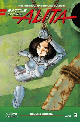 Battle Angel Alita Deluxe 3 (Contains Vol. 5-6) by Kishiro, Yukito