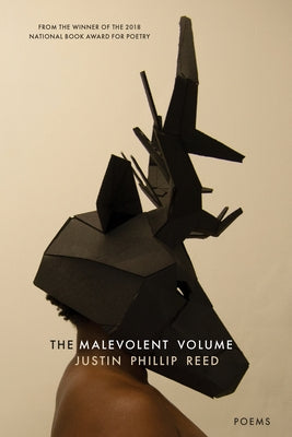 The Malevolent Volume by Reed, Justin Phillip