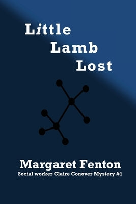 Little Lamb Lost by Fenton, Margaret
